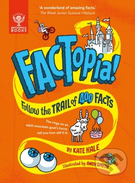 Kniha: FACTopia! (Britannica Group a Kate Hale). , 2024 Kniha: FACTopia! (Britannica Group a Kate Hale). , 2024