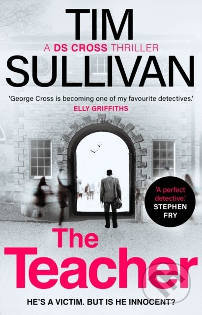 Kniha: The Teacher (Tim Sullivan). Head of Zeus, 2024 Kniha: The Teacher (Tim Sullivan). Head of Zeus, 2024