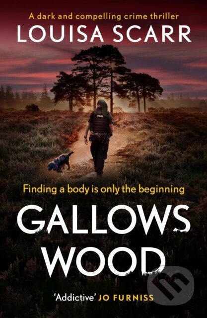 Kniha: Gallows Wood (Louisa Scarr). Canelo, 2024 Kniha: Gallows Wood (Louisa Scarr). Canelo, 2024