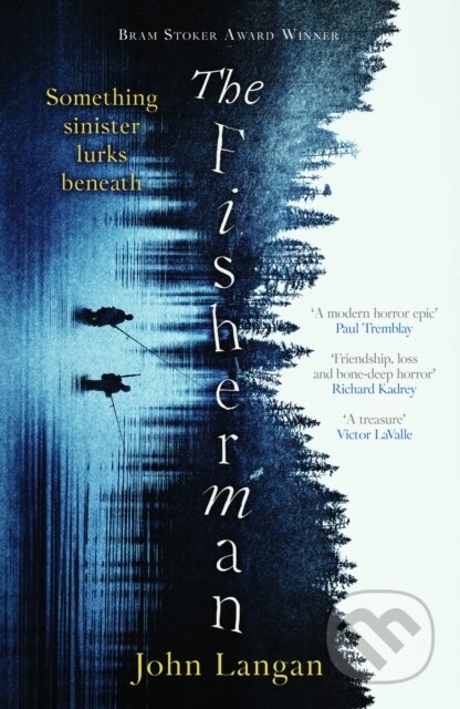 Kniha: The Fisherman (John Langan). , 2023 Kniha: The Fisherman (John Langan). , 2023