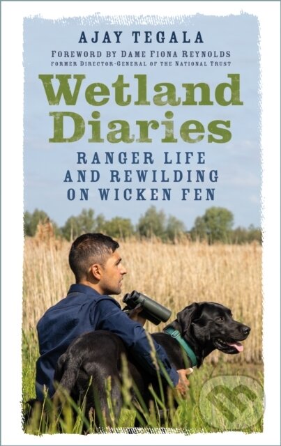 Kniha: Wetland Diaries (Ajay Tegala). The History Press, 2024 Kniha: Wetland Diaries (Ajay Tegala). The History Press, 2024