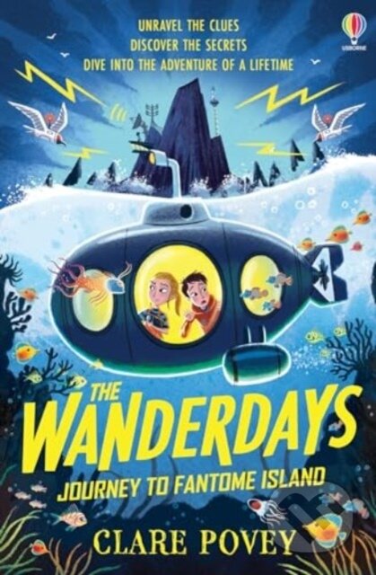 Kniha: The Wanderdays: Journey To Fantome Island (Clare Povey). Usborne, 2024 Kniha: The Wanderdays: Journey To Fantome Island (Clare Povey). Usborne, 2024