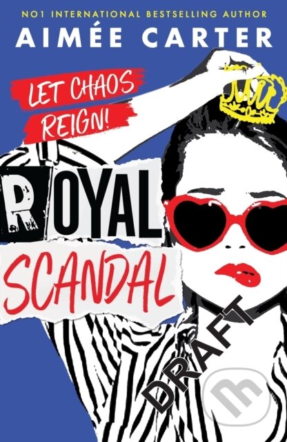 Kniha: Royal Scandal (Aimee Carter). Usborne, 2024 Kniha: Royal Scandal (Aimee Carter). Usborne, 2024