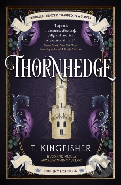 Kniha: Thornhedge (T. Kingfisher). Titan Books, 2024 Kniha: Thornhedge (T. Kingfisher). Titan Books, 2024