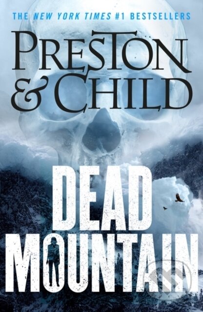 Kniha: Dead Mountain (Douglas Preston a Lincoln Child). Head of Zeus, 2024 Kniha: Dead Mountain (Douglas Preston a Lincoln Child). Head of Zeus, 2024