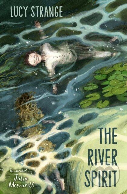 Kniha: The River Spirit (Lucy Strange). Barrington, 2024 Kniha: The River Spirit (Lucy Strange). Barrington, 2024