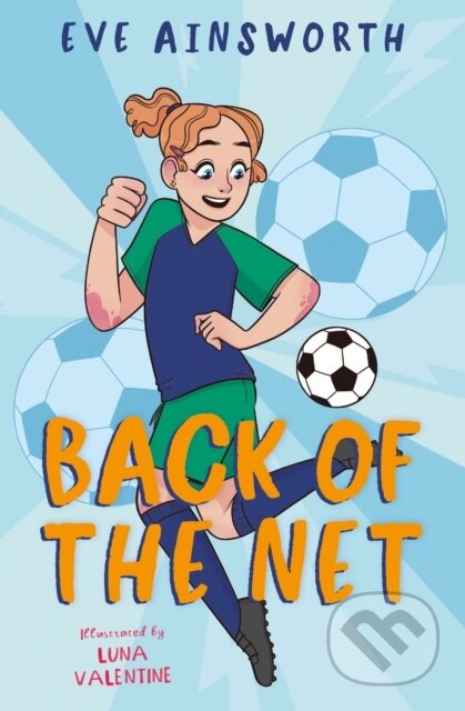 Kniha: Back of the Net (Eve Ainsworth). Barrington, 2024 Kniha: Back of the Net (Eve Ainsworth). Barrington, 2024