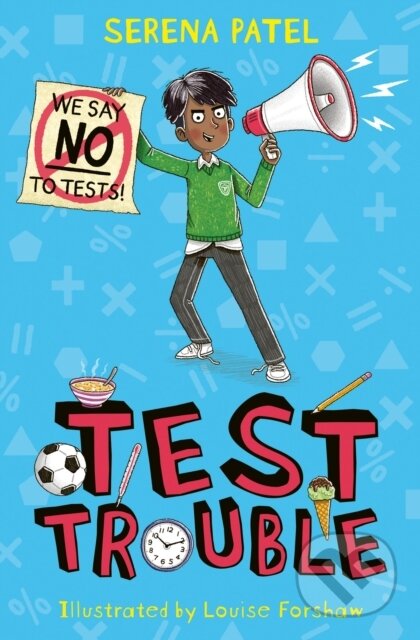 Kniha: Test Trouble (Serena Patel). Barrington, 2024 Kniha: Test Trouble (Serena Patel). Barrington, 2024