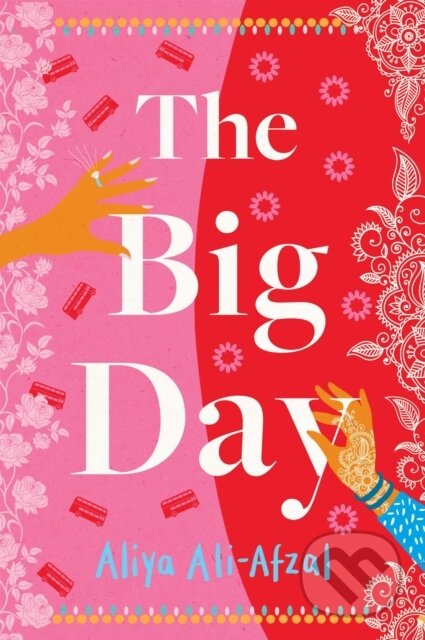 Kniha: The Big Day (Aliya Ali-Afzal). Aria, 2024 Kniha: The Big Day (Aliya Ali-Afzal). Aria, 2024