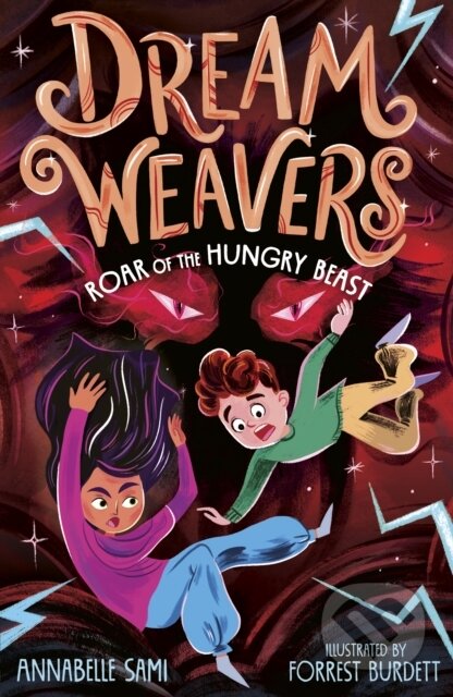 Kniha: Dreamweavers: Roar of the Hungry Beast (Annabelle Sami). Little Tiger, 2024 Kniha: Dreamweavers: Roar of the Hungry Beast (Annabelle Sami). Little Tiger, 2024