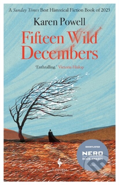 Kniha: Fifteen Wild Decembers (Karen Powell). Europa Editions, 2024 Kniha: Fifteen Wild Decembers (Karen Powell). Europa Editions, 2024