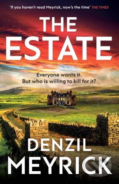 Kniha: The Estate (Denzil Meyrick). Bantam Press, 2024 Kniha: The Estate (Denzil Meyrick). Bantam Press, 2024