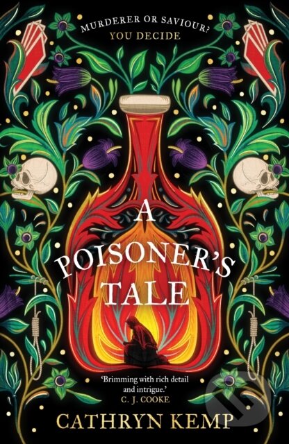 Kniha: A Poisoner's Tale (Cathryn Kemp). Bantam Press, 2024 Kniha: A Poisoner's Tale (Cathryn Kemp). Bantam Press, 2024