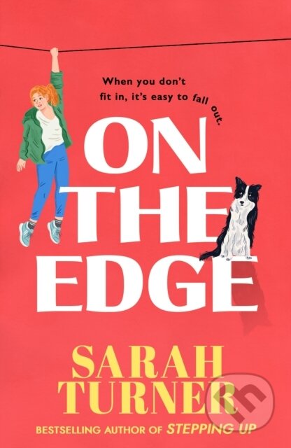 Kniha: On The Edge (Sarah Turner). Bantam Press, 2024 Kniha: On The Edge (Sarah Turner). Bantam Press, 2024