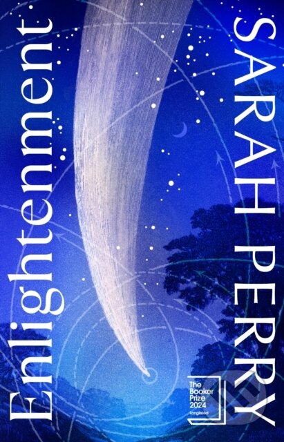 Kniha: Enlightenment (Sarah Perry). Jonathan Cape, 2024 Kniha: Enlightenment (Sarah Perry). Jonathan Cape, 2024