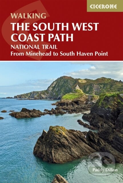 Kniha: Walking the South West Coast Path (Paddy Dillon). Cicerone Press, 2023 Kniha: Walking the South West Coast Path (Paddy Dillon). Cicerone Press, 2023