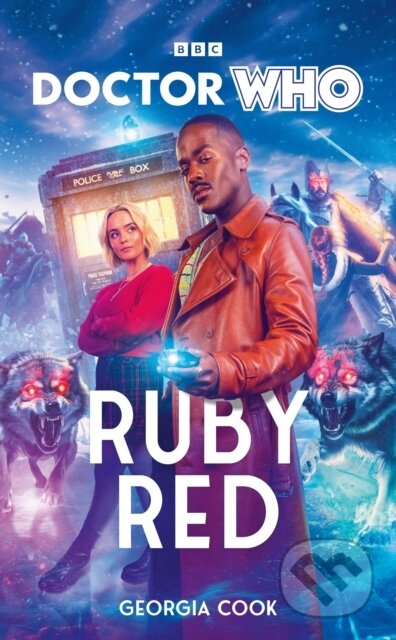 Kniha: Doctor Who: Ruby Red (Georgia Cook). BBC Books, 2024 Kniha: Doctor Who: Ruby Red (Georgia Cook). BBC Books, 2024