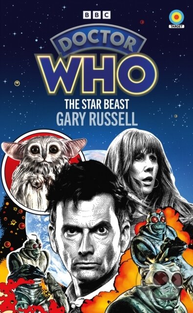 Kniha: Doctor Who: The Star Beast (Target Collection) (Gary Russell). BBC Books, 2024 Kniha: Doctor Who: The Star Beast (Target Collection) (Gary Russell). BBC Books, 2024