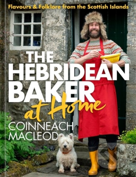 Kniha: The Hebridean Baker at Home (Coinneach Macleod). Black and White, 2023 Kniha: The Hebridean Baker at Home (Coinneach Macleod). Black and White, 2023