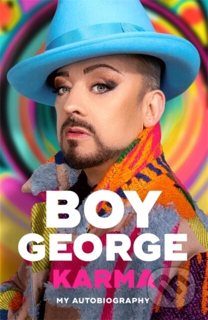 Kniha: Karma (Boy George). Blink Publishing, 2023 Kniha: Karma (Boy George). Blink Publishing, 2023