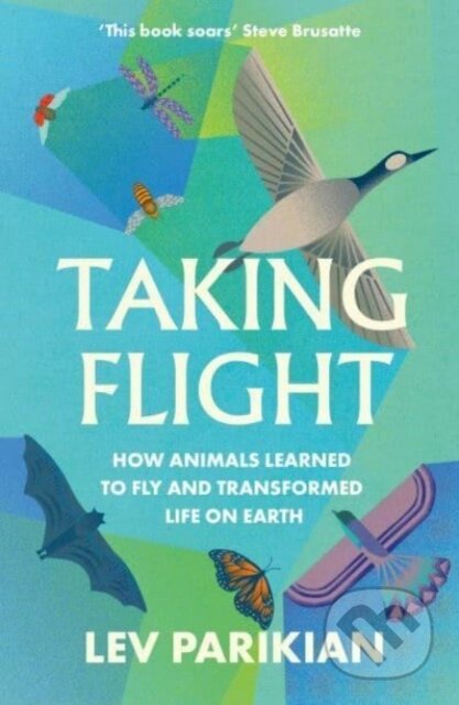 Kniha: Taking Flight (Lev Parikian). Elliott and Thompson, 2024 Kniha: Taking Flight (Lev Parikian). Elliott and Thompson, 2024