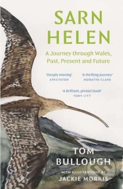 Kniha: Sarn Helen (Tom Bullough). Granta Books, 2024 Kniha: Sarn Helen (Tom Bullough). Granta Books, 2024