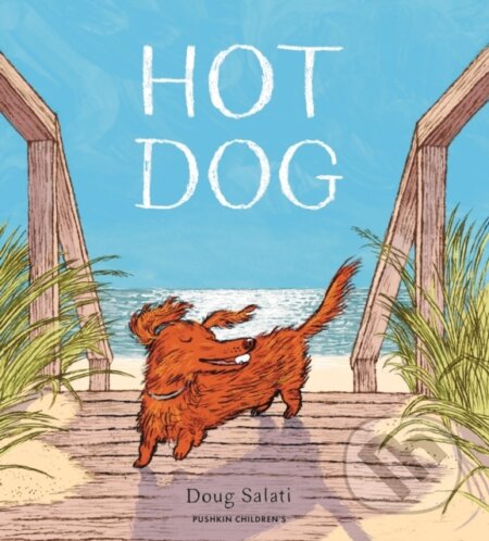 Kniha: Hot Dog (Doug Salati). Pushkin, 2024 Kniha: Hot Dog (Doug Salati). Pushkin, 2024