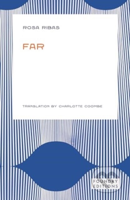 Kniha: Far (Rosa Ribas). , 2024 Kniha: Far (Rosa Ribas). , 2024