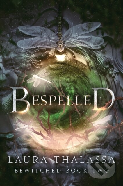Kniha: Bespelled (Laura Thalassa). Bloom Books, 2024 Kniha: Bespelled (Laura Thalassa). Bloom Books, 2024