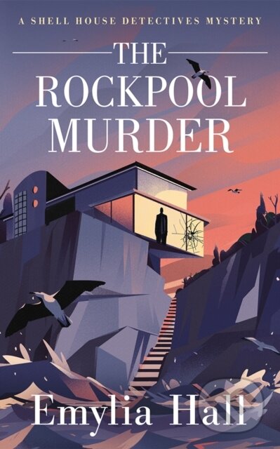 Kniha: The Rockpool Murder (Emylia Hall). Thomas & Mercer, 2024 Kniha: The Rockpool Murder (Emylia Hall). Thomas & Mercer, 2024