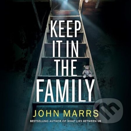 Kniha: Keep It in the Family (Marrs John Marrs). , 2024 Kniha: Keep It in the Family (Marrs John Marrs). , 2024