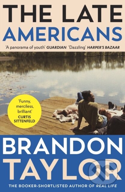 Kniha: The Late Americans (Brandon Taylor). Vintage, 2024 Kniha: The Late Americans (Brandon Taylor). Vintage, 2024