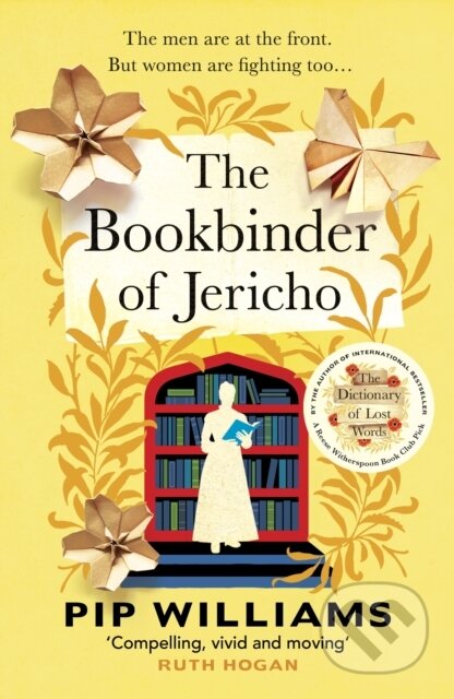 Kniha: The Bookbinder of Jericho (Pip Williams). Vintage, 2024 Kniha: The Bookbinder of Jericho (Pip Williams). Vintage, 2024