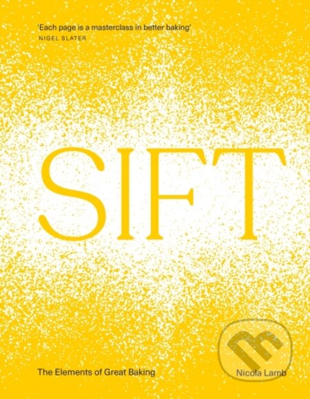 Kniha: SIFT (Nicola Lamb). Ebury Publishing, 2024 Kniha: SIFT (Nicola Lamb). Ebury Publishing, 2024