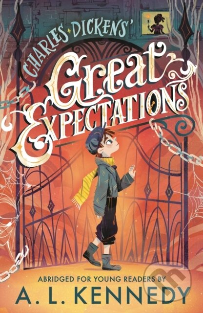 Kniha: Great Expectations: Abridged for Young Readers (A. L. Kennedy a Charles Dickens). Walker books, 2024 Kniha: Great Expectations: Abridged for Young Readers (A. L. Kennedy a Charles Dickens). Walker books, 2024
