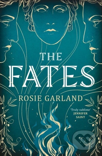 Kniha: The Fates (Rosie Garland). Quercus, 2024 Kniha: The Fates (Rosie Garland). Quercus, 2024