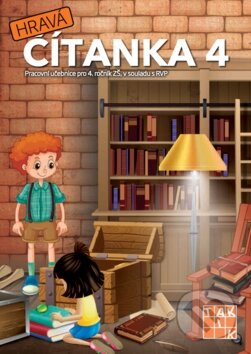 Kniha: Hravá čítanka 4 (Taktik). Taktik, 2017 Kniha: Hravá čítanka 4 (Taktik). Taktik, 2017