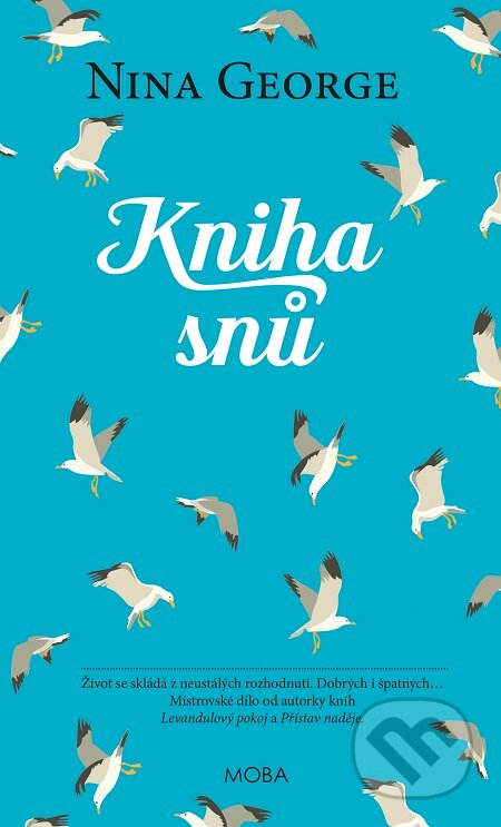 E-kniha: Kniha snů (Nina George). Moba, 2017 E-kniha: Kniha snů (Nina George). Moba, 2017