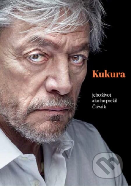 E-kniha: Kukura (Martin Čičvák). Dixit, 2015 E-kniha: Kukura (Martin Čičvák). Dixit, 2015