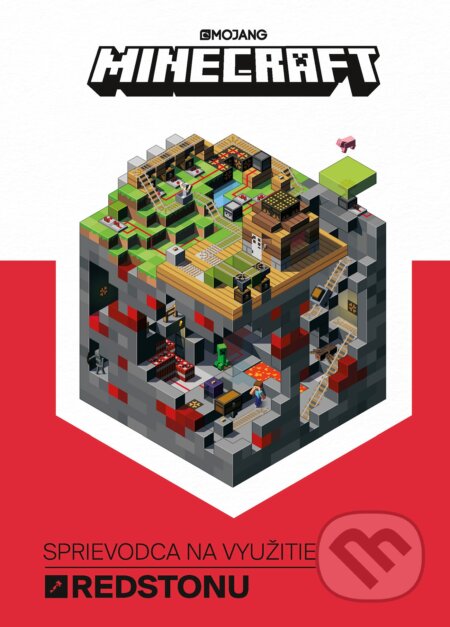 Kniha: Minecraft: Sprievodca na využitie redstonu (Egmont SK). Egmont SK, 2017 Kniha: Minecraft: Sprievodca na využitie redstonu (Egmont SK). Egmont SK, 2017