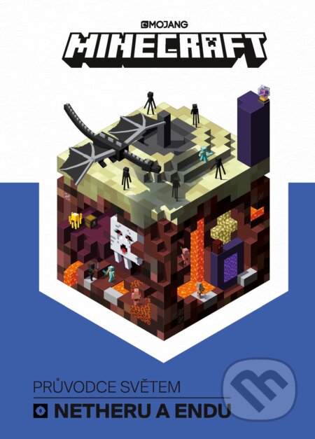 Kniha: Minecraft: Průvodce světem Netheru a Endu (Egmont ČR). Egmont ČR, 2017 Kniha: Minecraft: Průvodce světem Netheru a Endu (Egmont ČR). Egmont ČR, 2017