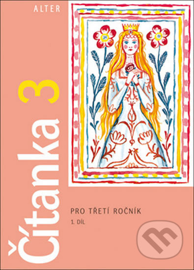 Kniha: Čítanka 3 (Lenka Bradáčová). Alter, 2014 Kniha: Čítanka 3 (Lenka Bradáčová). Alter, 2014