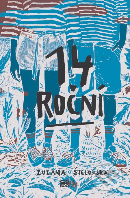 E-kniha: 14-roční (Zuzana Štelbaská). CooBoo SK, 2017 E-kniha: 14-roční (Zuzana Štelbaská). CooBoo SK, 2017