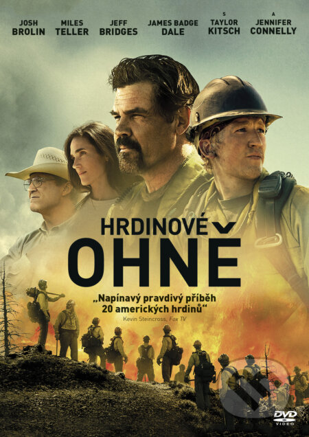 Film: Hrdinové ohně (Joseph Kosinski) (DVD). Magicbox, 2018 Film: Hrdinové ohně (Joseph Kosinski) (DVD). Magicbox, 2018