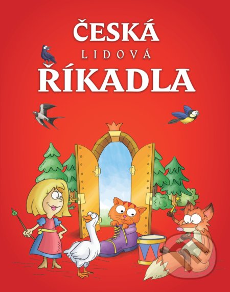 Kniha: Česká lidová říkadla (SUN). SUN, 2017 Kniha: Česká lidová říkadla (SUN). SUN, 2017