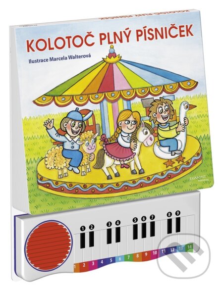 Kniha: Kolotoč plný písniček (Paseka). Paseka, 2017 Kniha: Kolotoč plný písniček (Paseka). Paseka, 2017