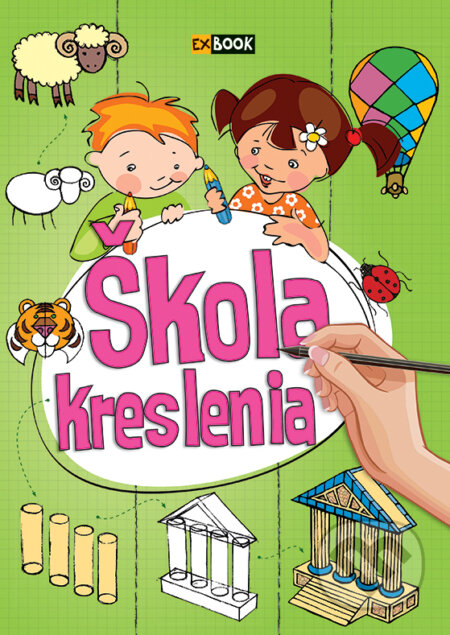 Kniha: Škola kreslenia (EX book). EX book, 2017 Kniha: Škola kreslenia (EX book). EX book, 2017