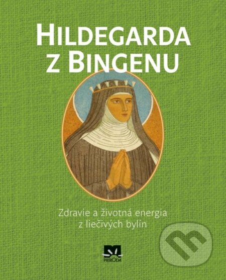 Kniha: Hildegarda z Bingenu (Autorský kolektív). Ikar, 2017 Kniha: Hildegarda z Bingenu (Autorský kolektív). Ikar, 2017