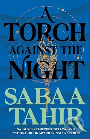 Kniha: A Torch Against the Night (Sabaa Tahir). HarperCollins, 2017 Kniha: A Torch Against the Night (Sabaa Tahir). HarperCollins, 2017