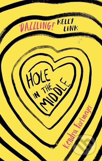 Hole in the Middle - Kendra Fortmeyer, Atom, 2017